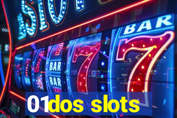 01dos slots