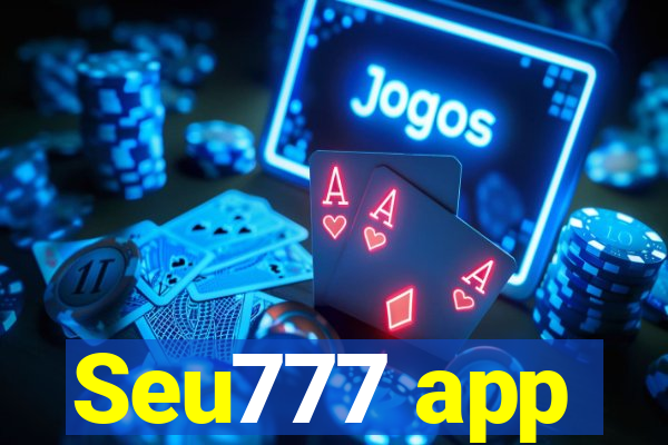 Seu777 app