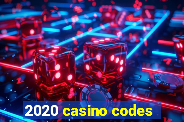 2020 casino codes