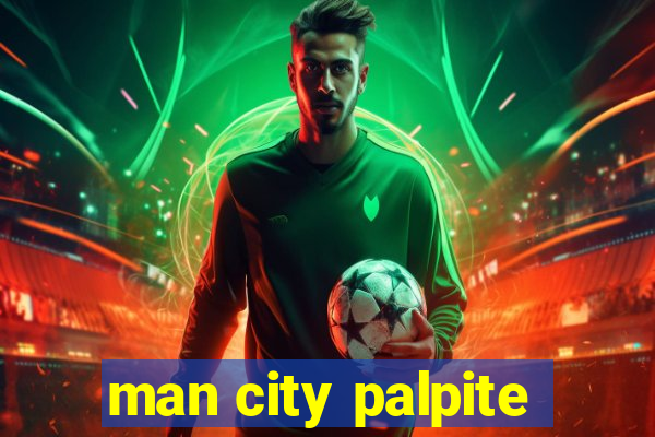 man city palpite