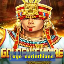 jogo corinthians onde assitir