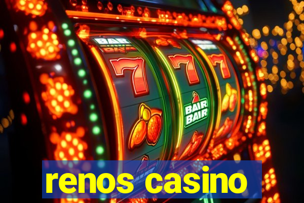 renos casino