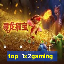 top 1x2gaming online slot sites