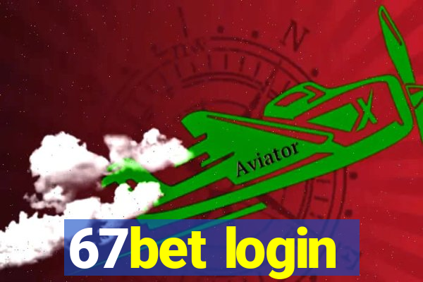 67bet login