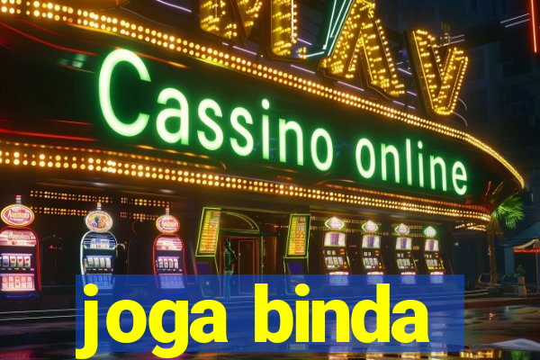 joga binda