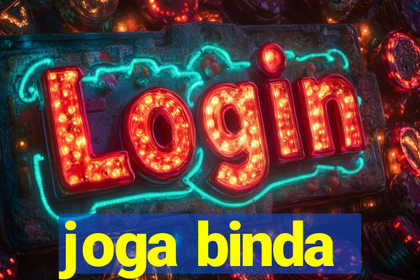 joga binda