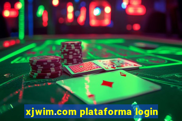 xjwim.com plataforma login