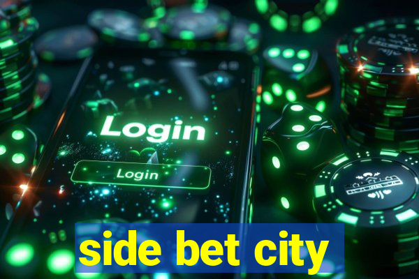 side bet city