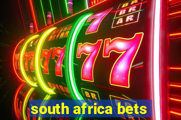 south africa bets