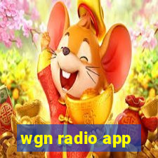 wgn radio app