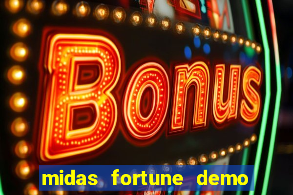 midas fortune demo pg soft