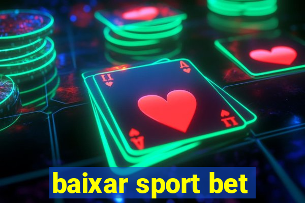 baixar sport bet