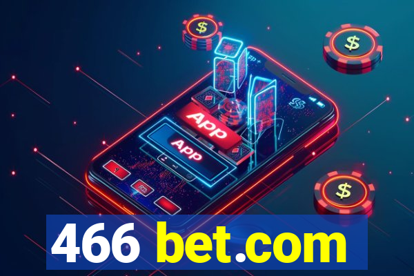 466 bet.com