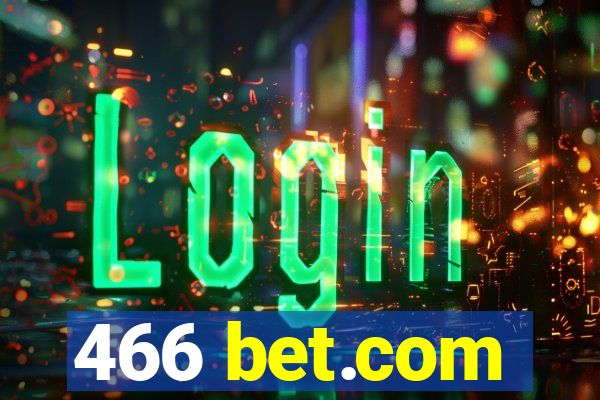 466 bet.com