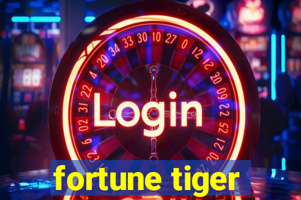 fortune tiger