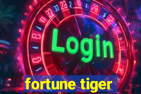 fortune tiger