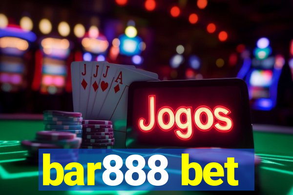 bar888 bet