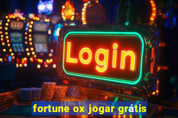 fortune ox jogar grátis