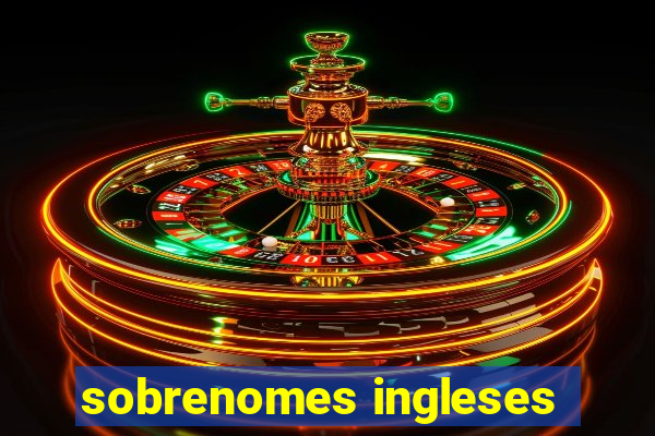 sobrenomes ingleses