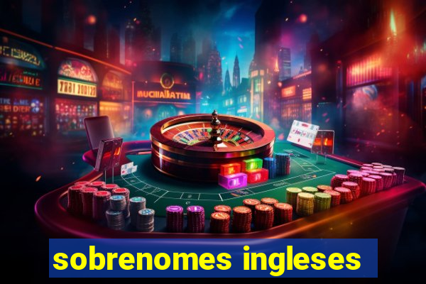 sobrenomes ingleses