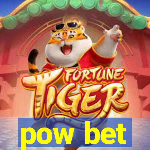 pow bet