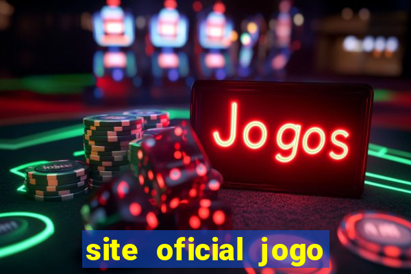 site oficial jogo do tigrinho