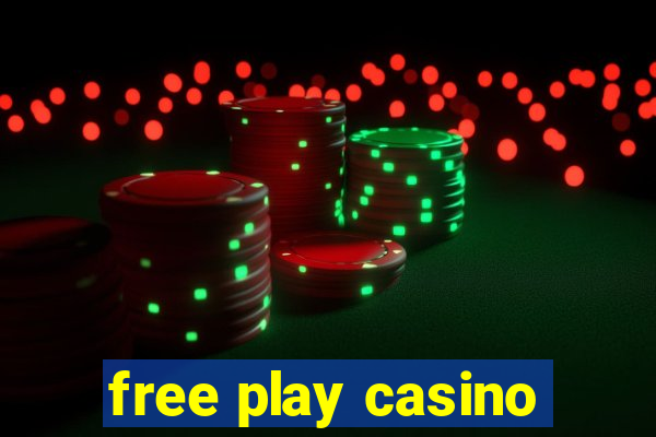 free play casino