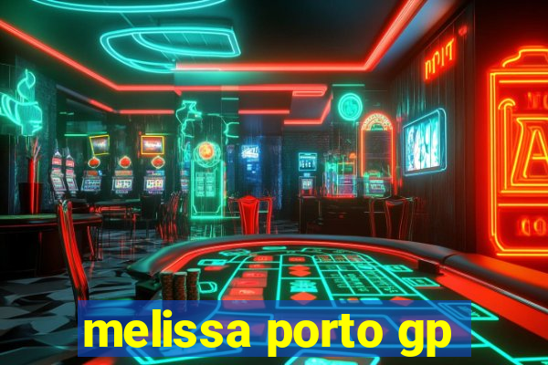 melissa porto gp