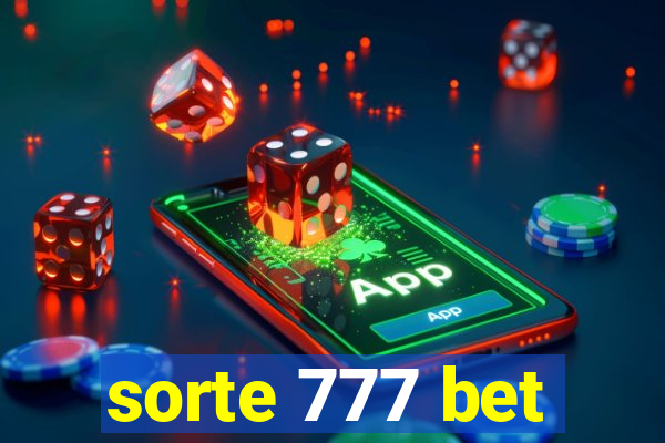 sorte 777 bet