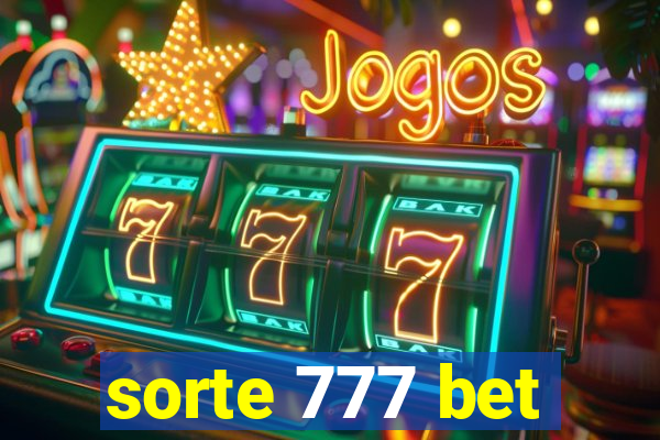 sorte 777 bet