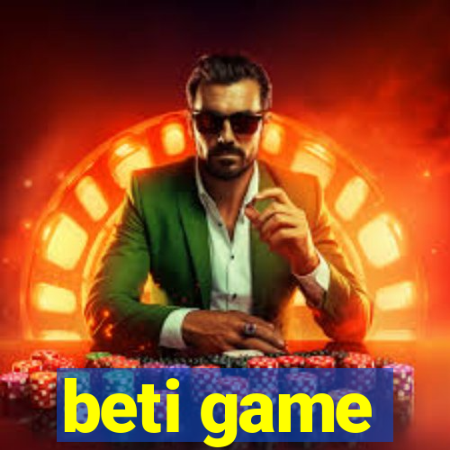 beti game