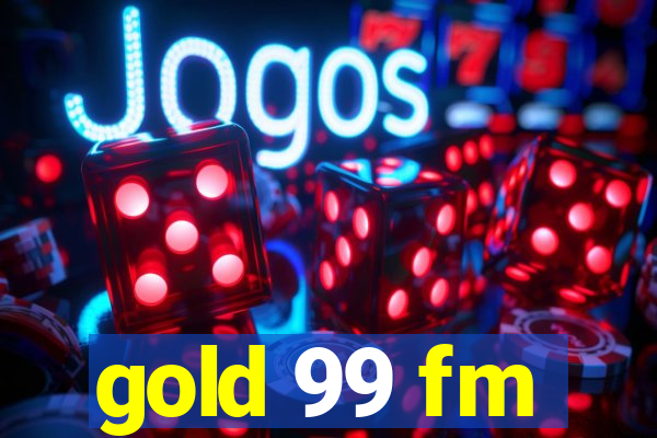 gold 99 fm