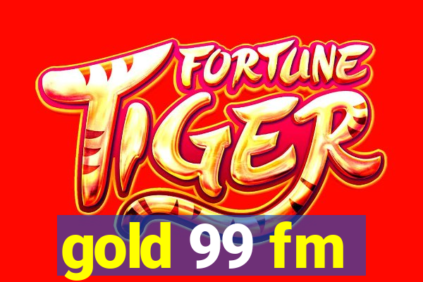 gold 99 fm