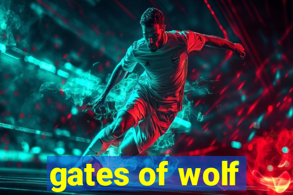 gates of wolf