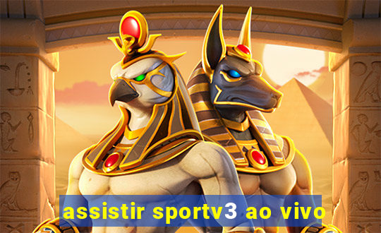 assistir sportv3 ao vivo