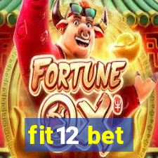 fit12 bet