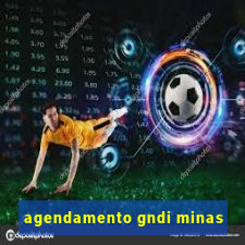 agendamento gndi minas