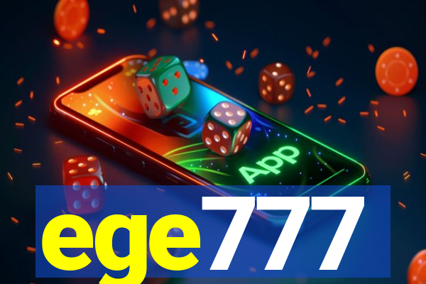 ege777