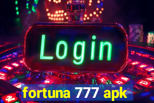 fortuna 777 apk