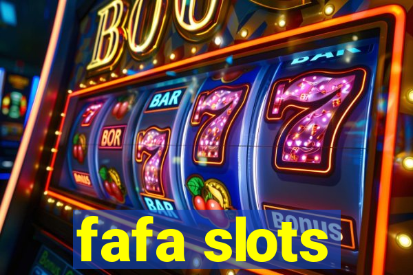 fafa slots