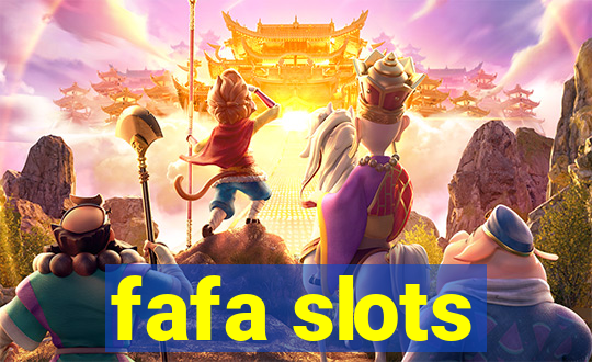 fafa slots