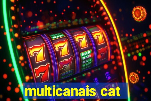 multicanais cat