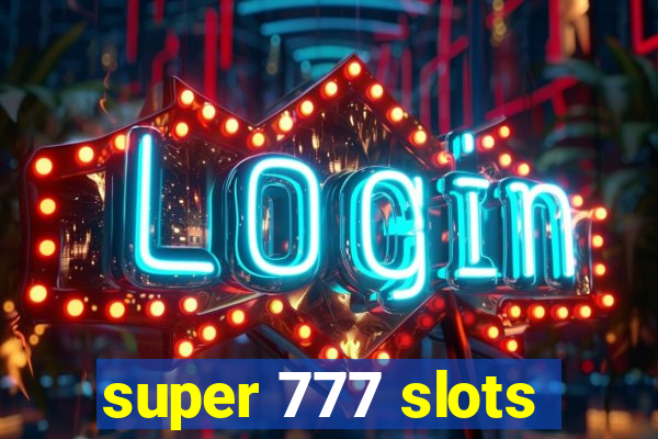 super 777 slots