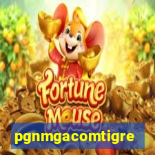 pgnmgacomtigre