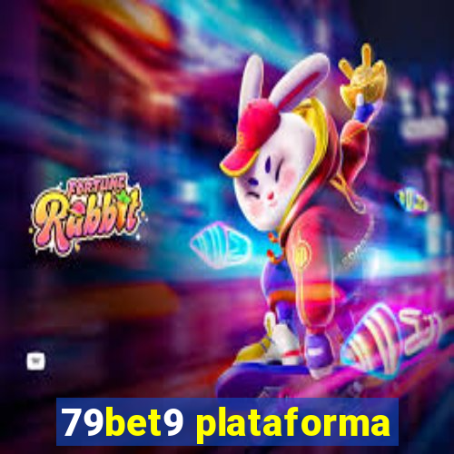 79bet9 plataforma