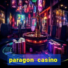 paragon casino resort louisiana