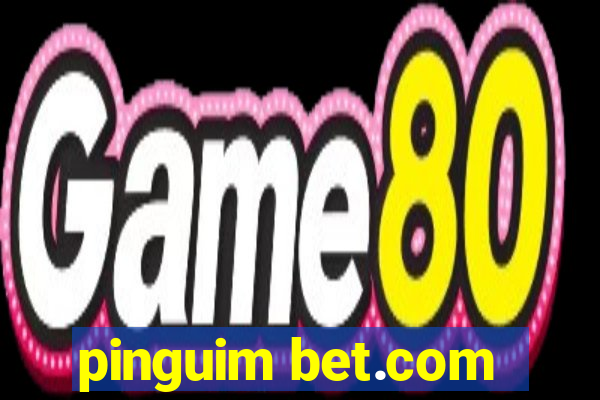 pinguim bet.com