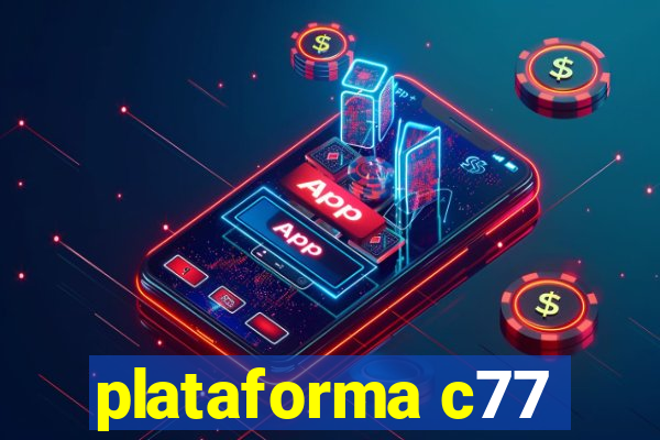 plataforma c77