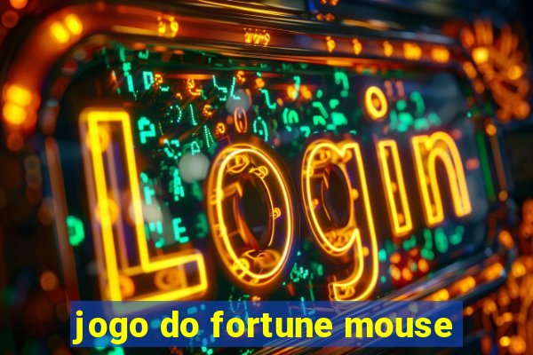 jogo do fortune mouse