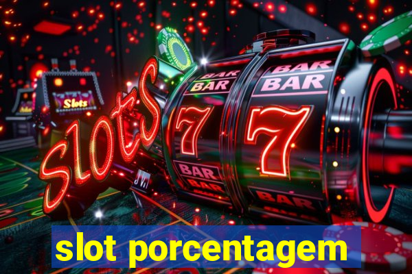 slot porcentagem